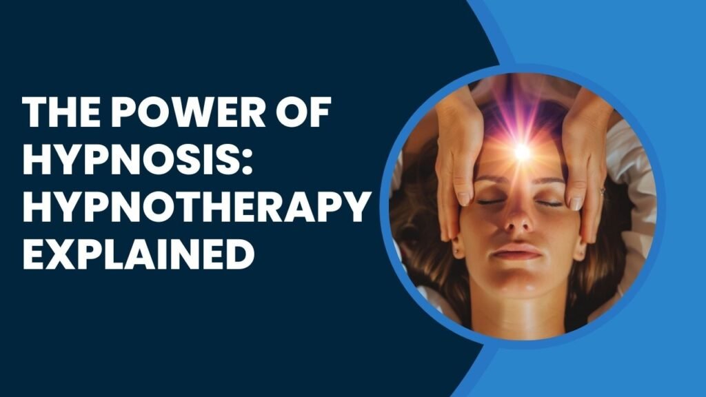 The Power of Hypnosis